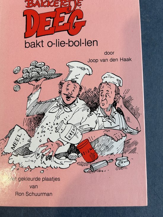 Bakkertje deeg bakt o-lie-bol-len