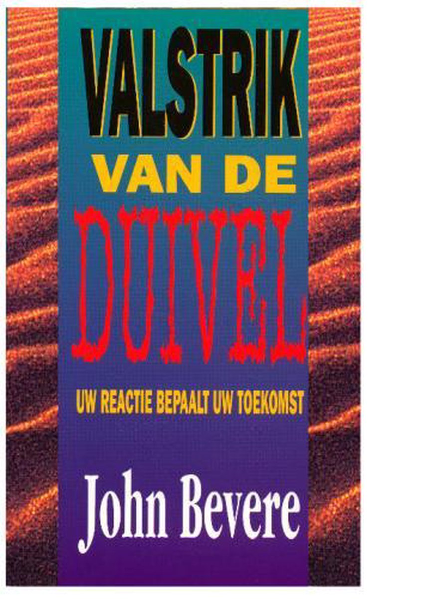 Valstrik van de duivel