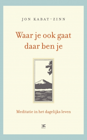 boekenbalie_9789021551470_cover Waar je ook gaat, daar ben je