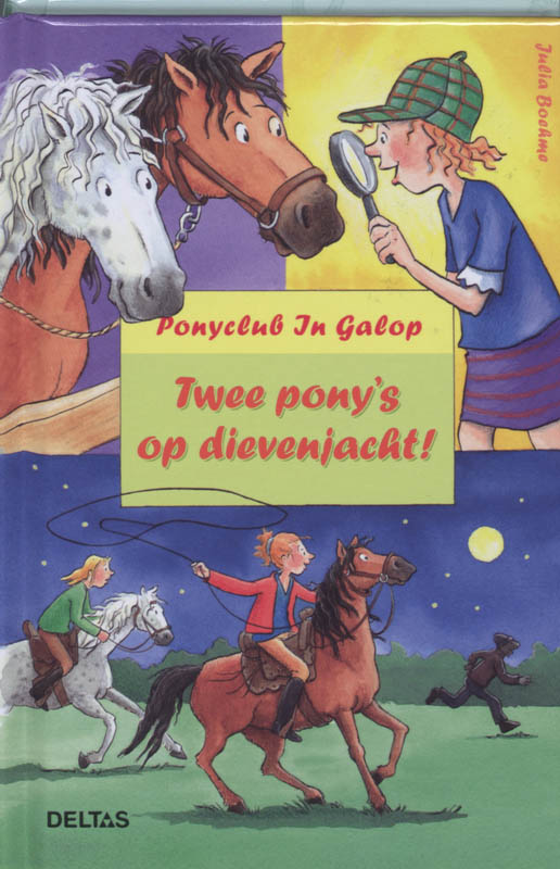 Julia Boehme Twee Pony's Op Dievenjacht! / Ponyclub In Galop