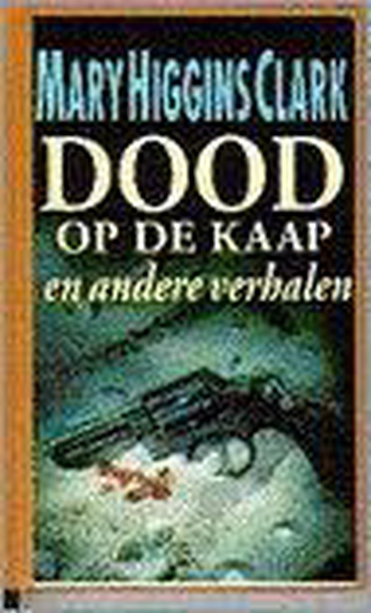boekenbalie_9789024512461_cover DOOD OP DE KAAP E.A.VERHALEN