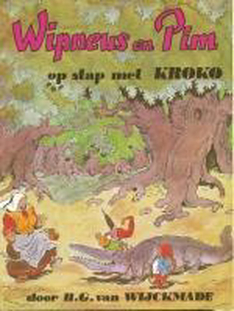 Wipneus en Pim op stap met Kroko / Wipneus-serie