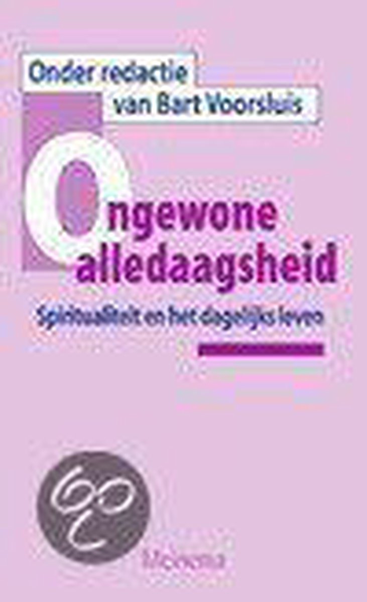 Ongewone Alledaagsheid