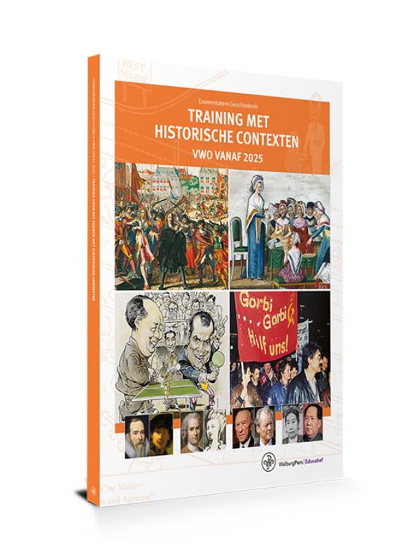 Training met Historische Contexten / Examenkatern geschiedenis / Examenkatern vwo