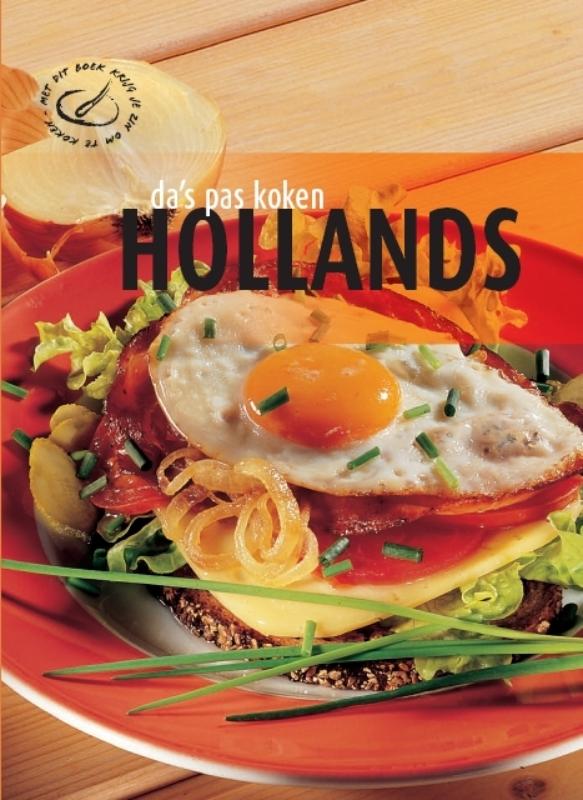 Hollands / Da's pas koken