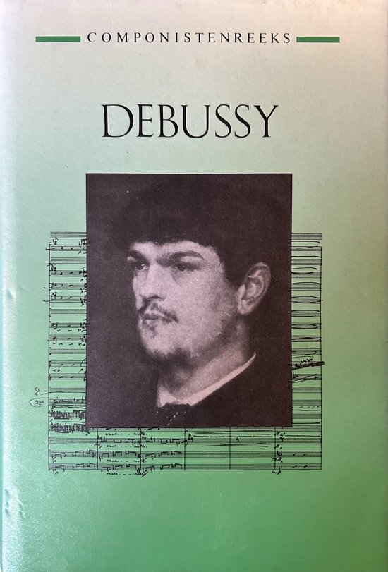 Debussy / Componistenreeks