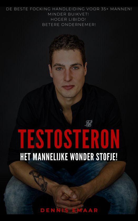Testosteron: het mannelijke wonder stofje