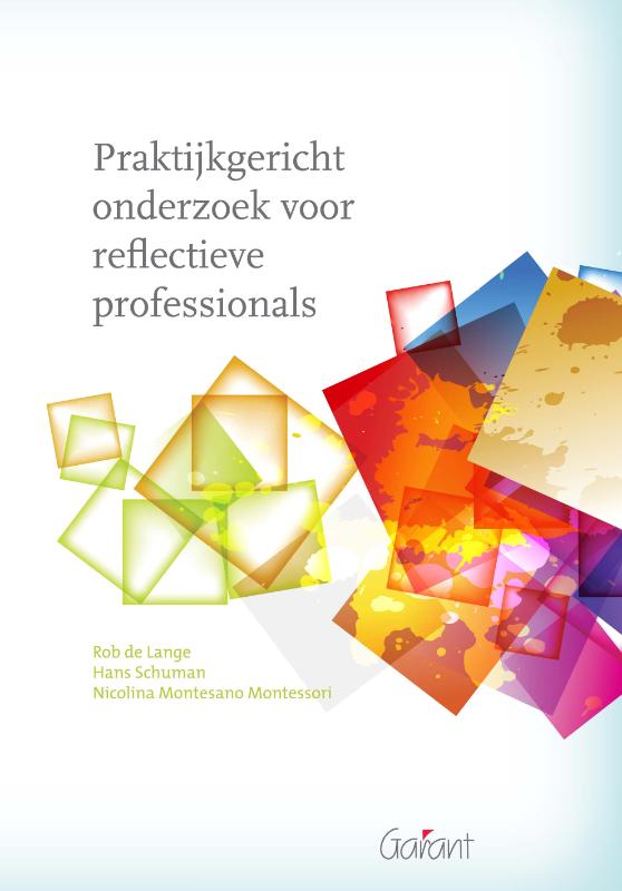 R. de Lange Praktijkgericht Onderzoek Voor Reflectieve Professionals