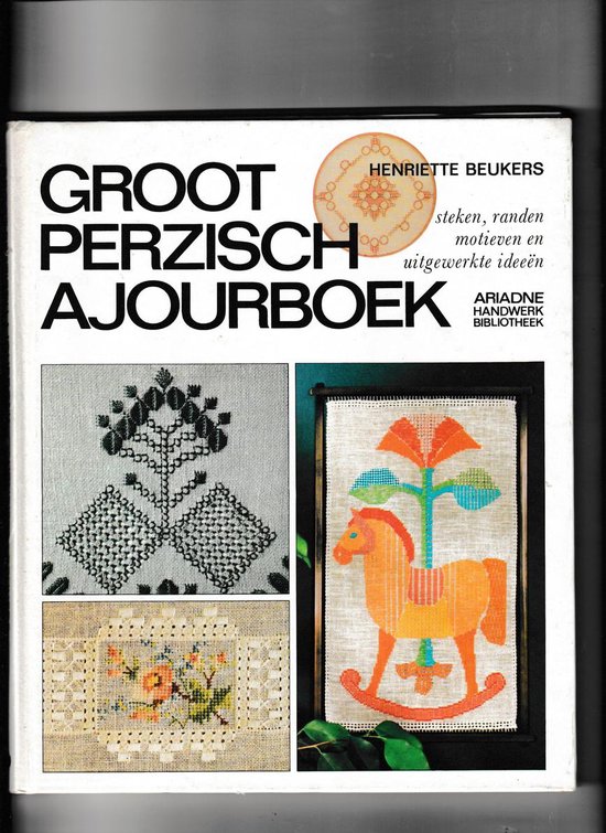 Groot Perzisch ajourboek / Ariadne handwerkbibliotheek