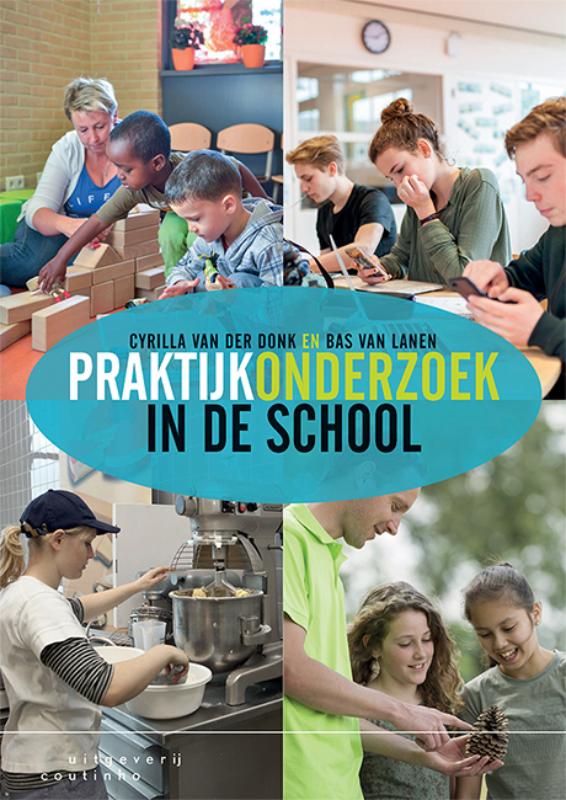 Cyrilla van der Donk Praktijkonderzoek In De School