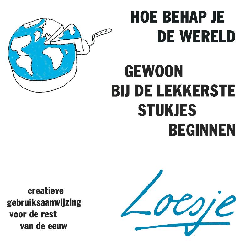 Hoe Behap Je De Wereld / Loesje thumbnail