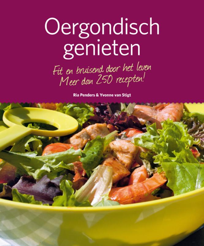 Ria Penders Oergondisch Genieten