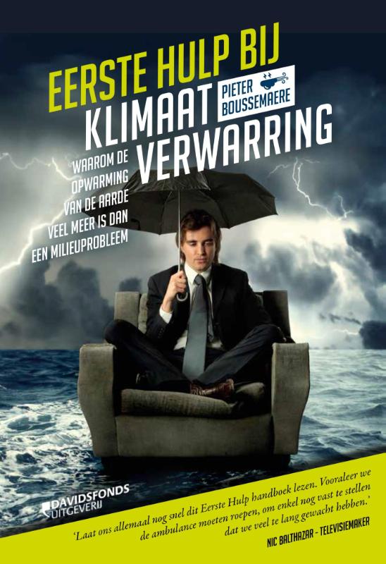 Pieter Boussemaere Eerste Hulp Bij Klimaatverwarring