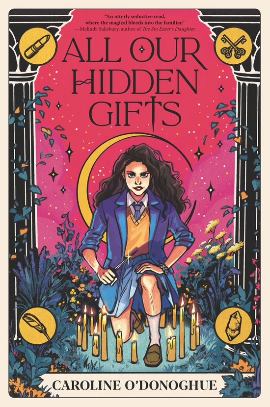 Caroline O’Donoghue The Gifts- All Our Hidden Gifts