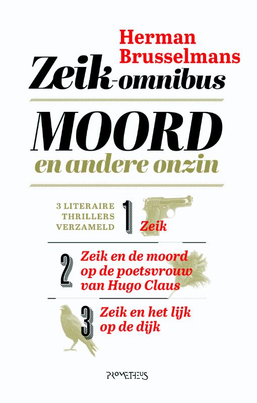 boekenbalie_9789044634471_cover Moord en andere onzin / De Zeik-trilogie