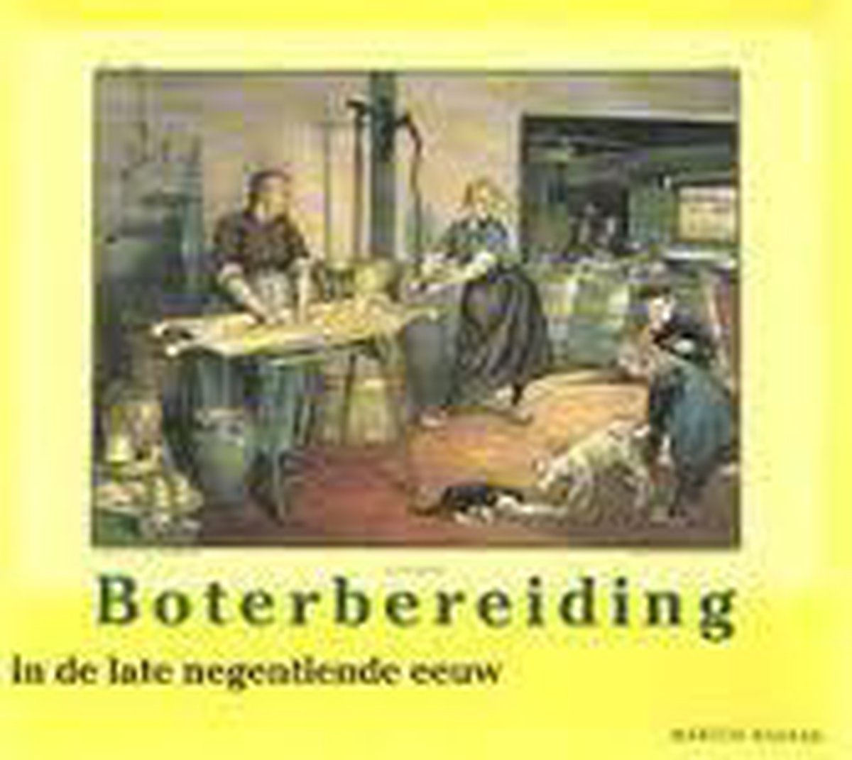 BOTERBEREIDING IN DE LATE 19DE EEUW