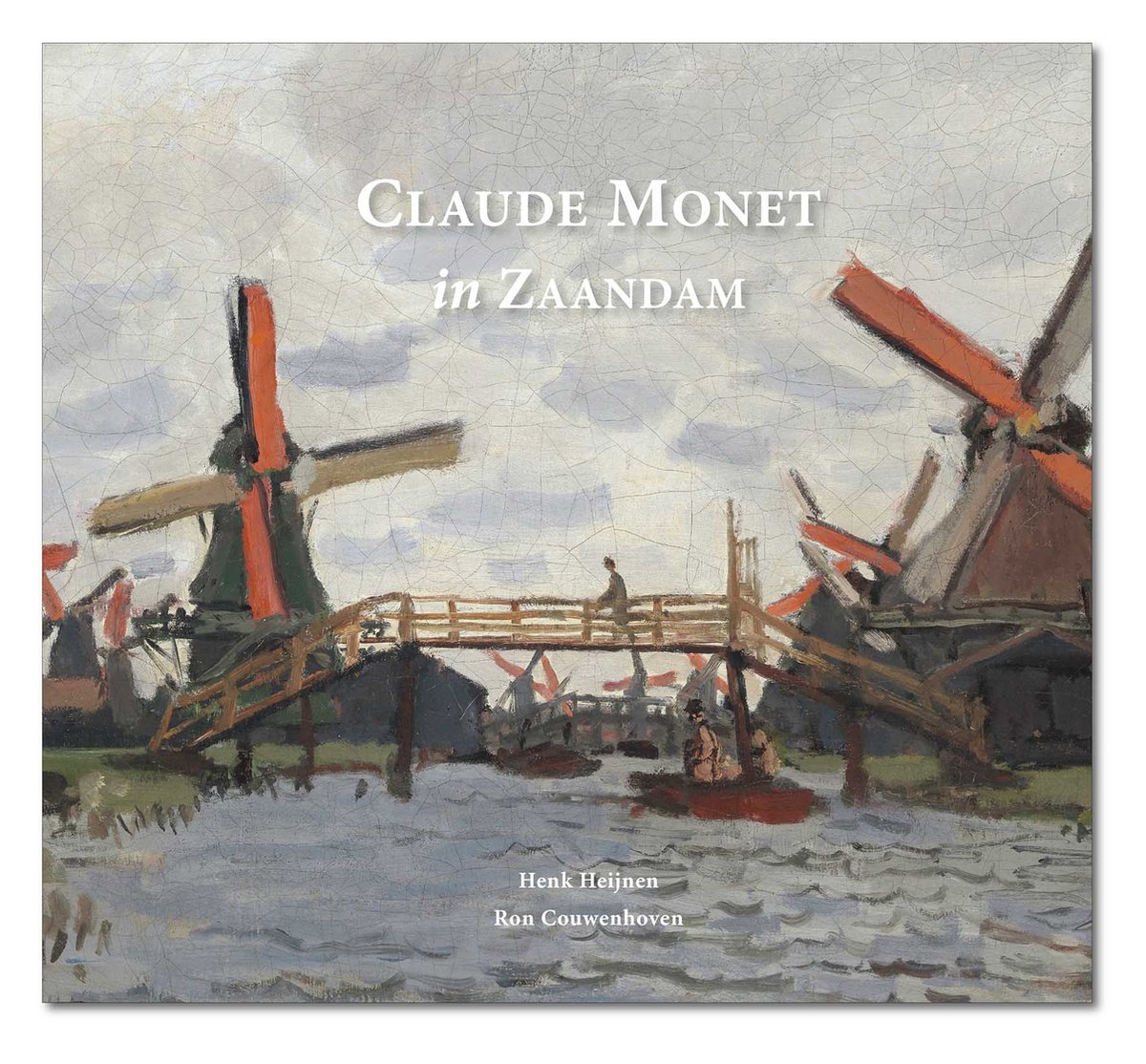 Ron Couwenhoven Claude Monet In Zaandam thumbnail