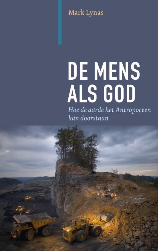 Mark Lynas De Mens Als God / Paradigma