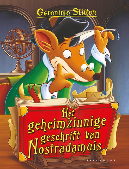 Het Geheimzinnige Geschrift Van Nostradamuis / Geronimo Stilton-reeks / 4