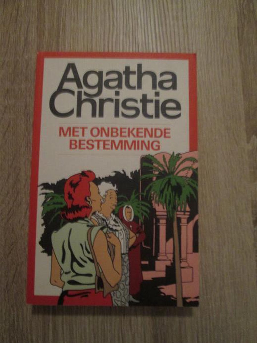 MET ONBEKENDE BESTEMMING