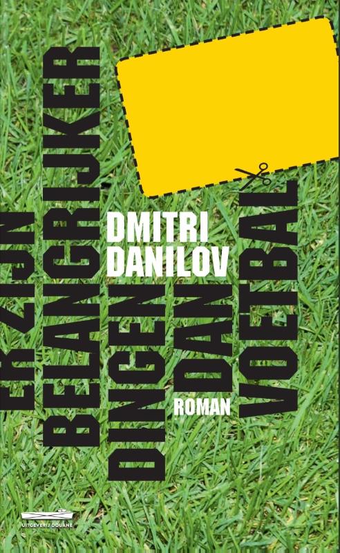 boekenbalie_9789082723168_cover Er zijn belangrijker dingen dan voetbal
