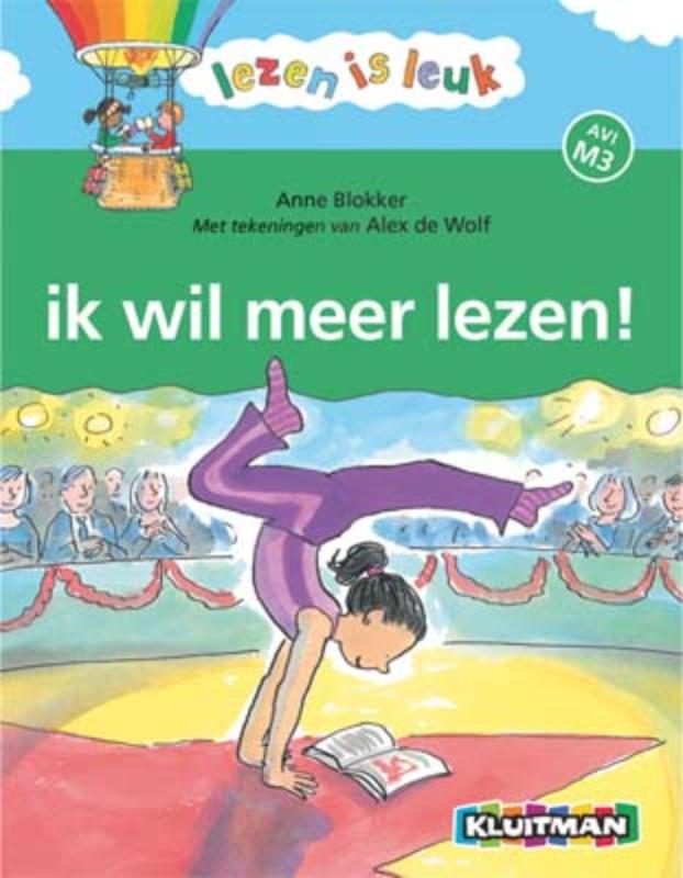 Anne Blokker Ik Wil Meer Lezen / Lezen Is Leuk
