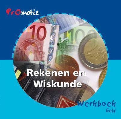 Promotie Rekenen en wiskunde Werkboek geld