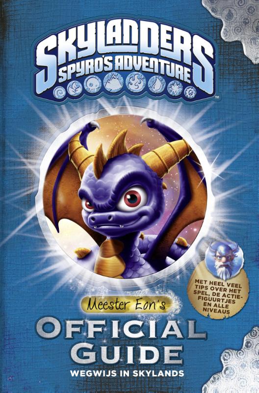 Meester Eon's official guide / Wegwijs in skylands / Skylanders Spyro's adventure