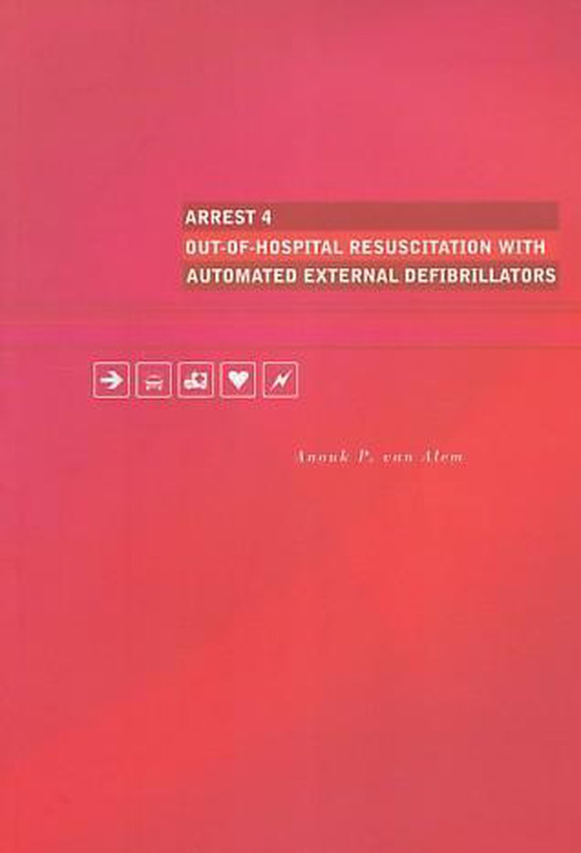 Arrest 4 out-of-hospital resuscitation with automated external defibrillators.