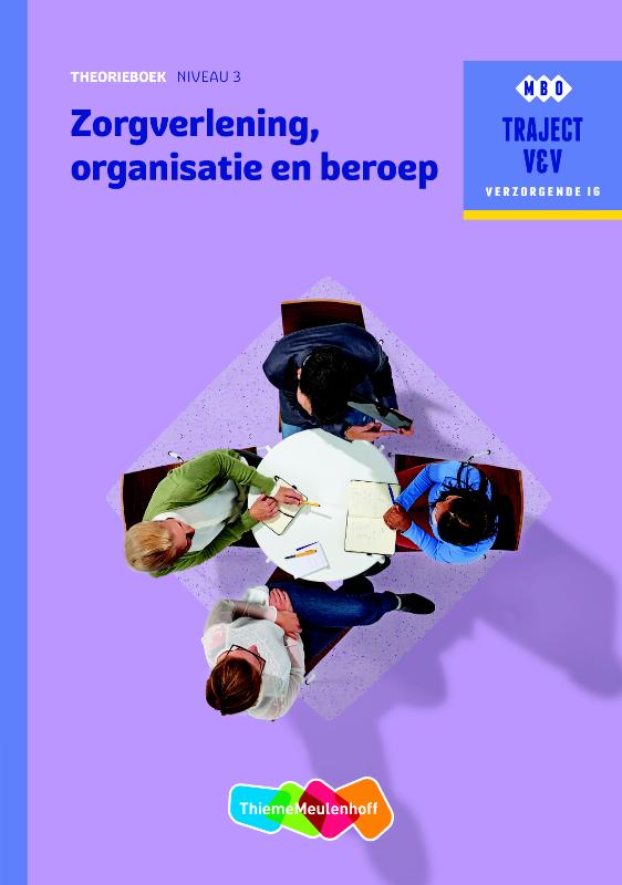M.C. Baseler Zorgverlening, Organisatie En Beroep / Niveau 3 / Traject V&V