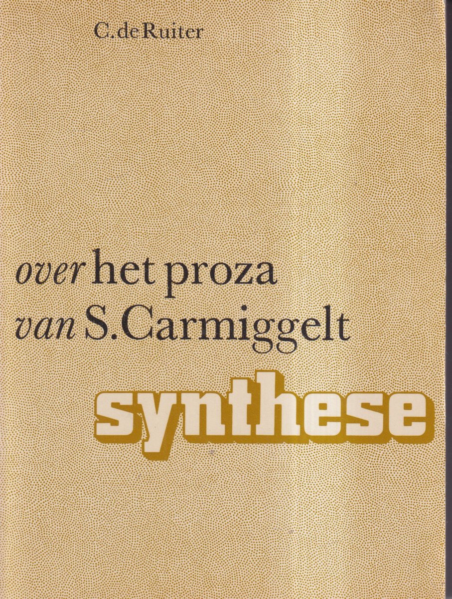 Over het proza van s. carmiggelt