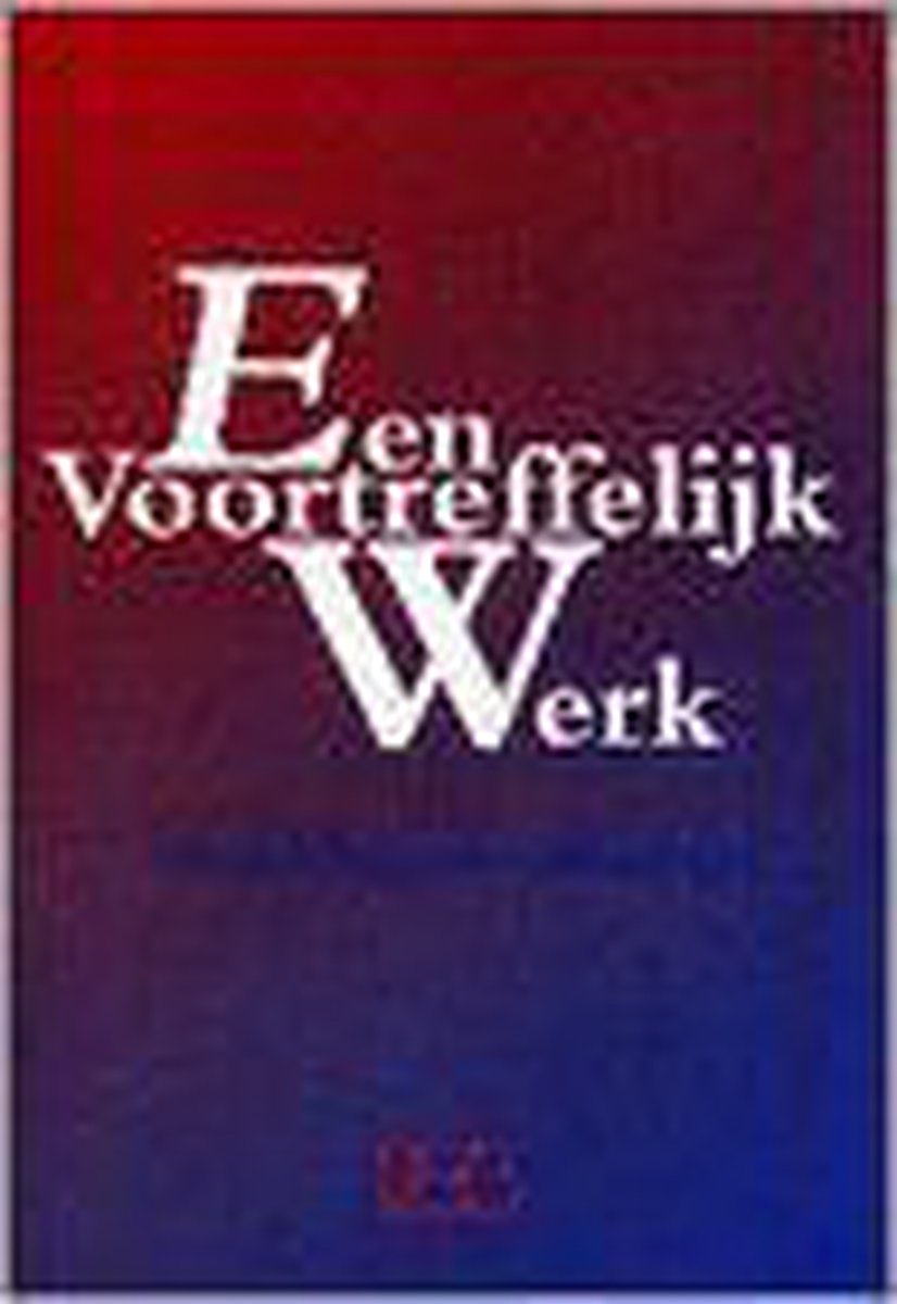 boekenbalie_9789075535143_cover Een voortreffelijk werk