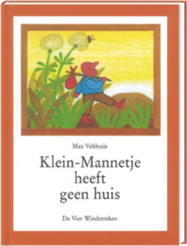 Klein-Mannetje heeft geen huis / Klein-Mannetje