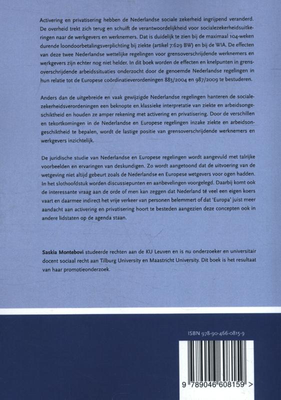 Activering en privatisering in de Nederlandse ziekte- en arbeidsongeschiktheidsregeling in grensoverschrijdende situaties achterkant