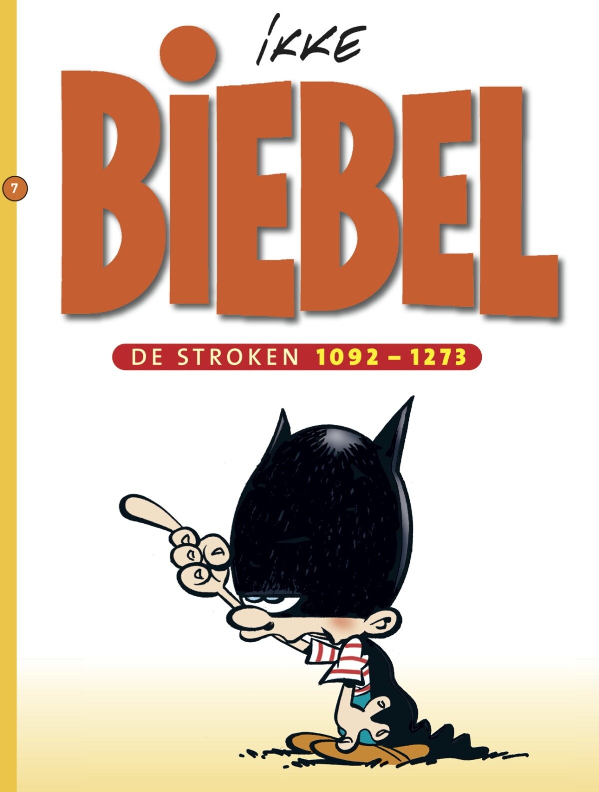Biebel / 7; De stroken 1092-1271 / Biebel / 7