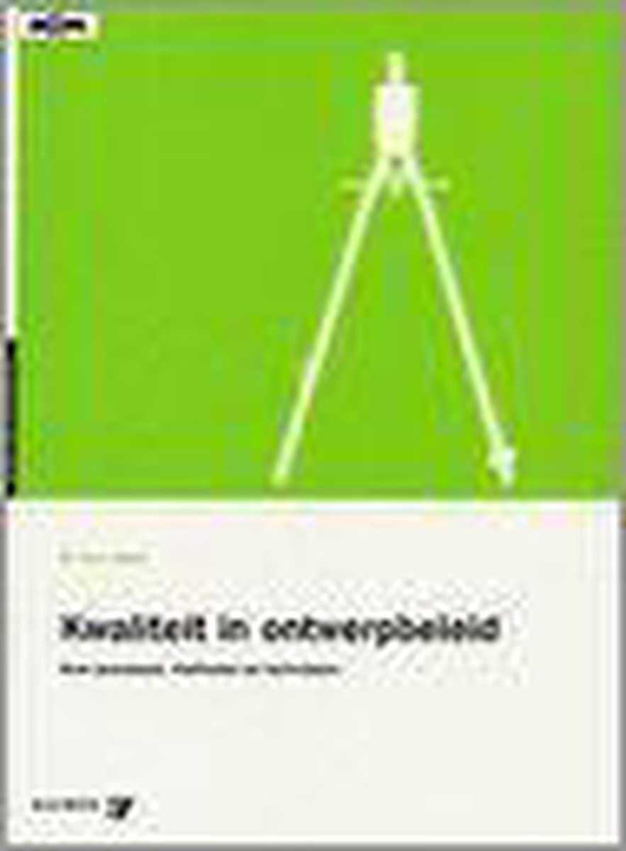 Kwaliteit in ontwerpbeleid