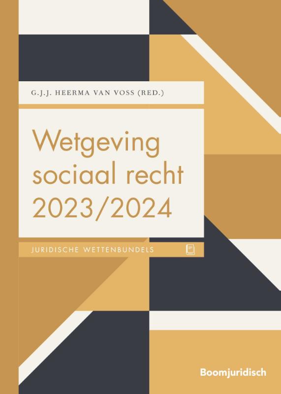 Wetgeving sociaal recht 2023/2024 / Boom Juridische wettenbundels