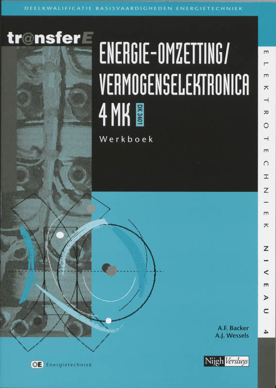 Energie-omzetting / vermogenselektronica / 4MK-DK3401 / Werkboek / TransferE / 4