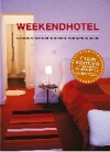 WEEKENDHOTEL. LEUKSTE LOGEERADRESSEN