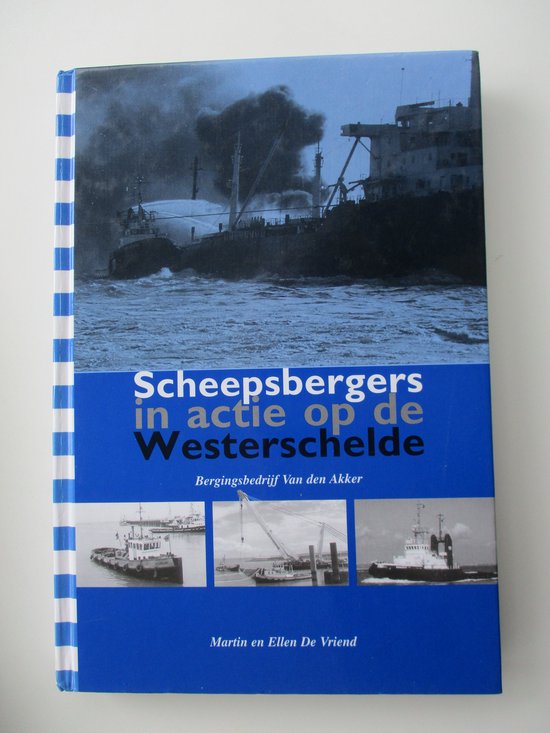 Scheepsbergers in actie op de Westerschelde