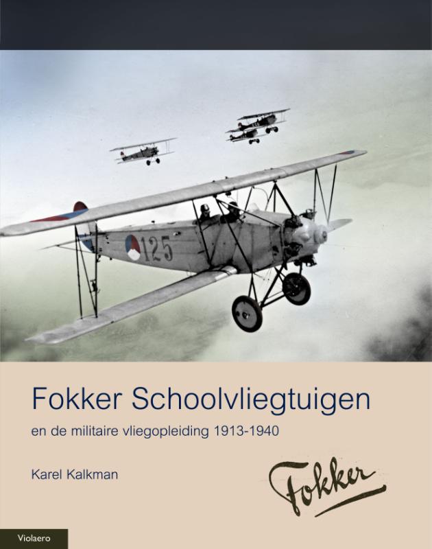 Militaire Historie  -   Fokker schoolvliegtuigen
