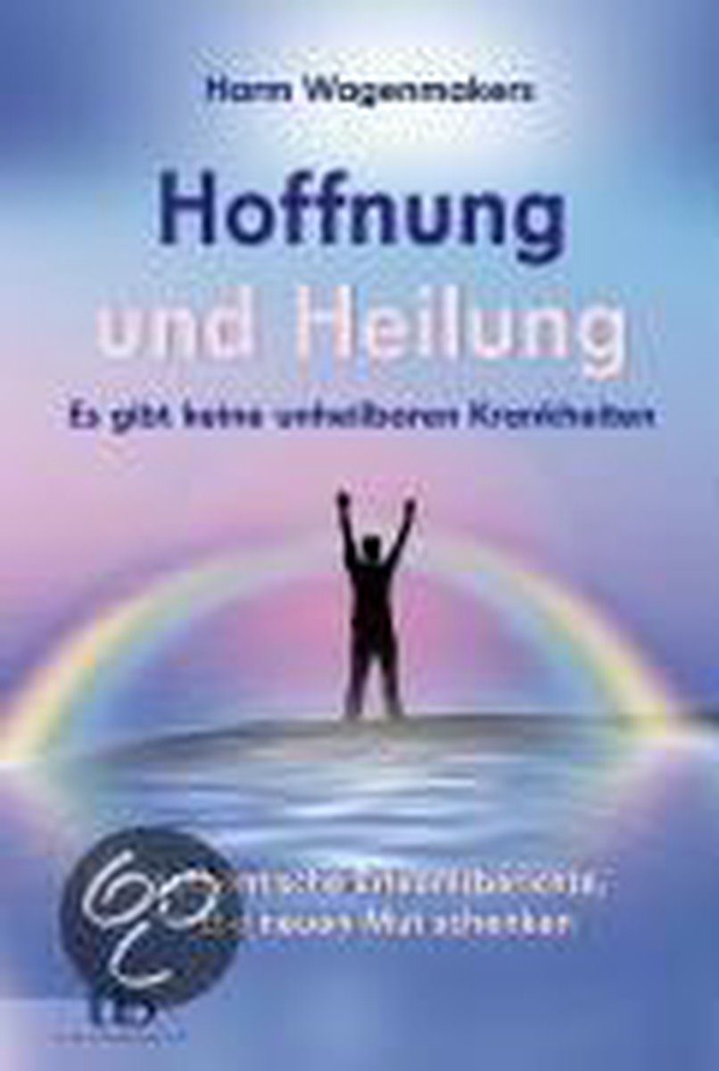 Hoffnung und Heilung