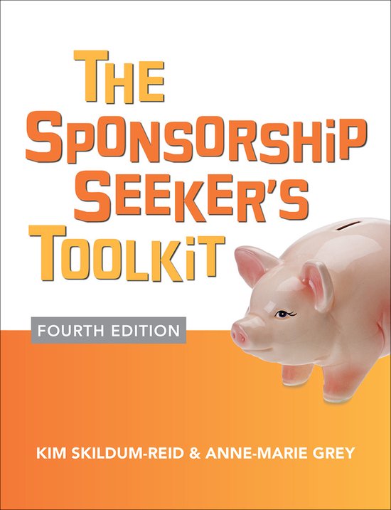 The Sponsorship Seeker's Toolkit, Fourth Edition