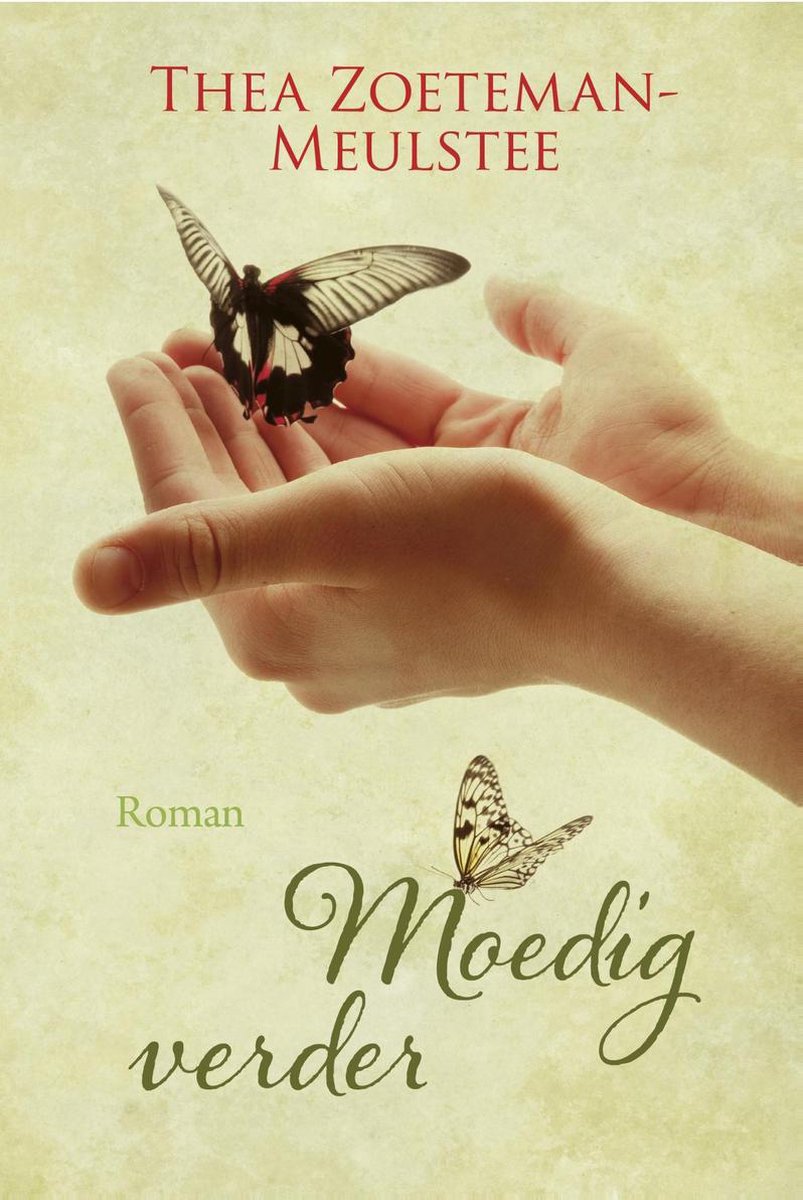 boekenbalie_9789401911849_cover Moedig verder / Een nieuwe morgen / 2