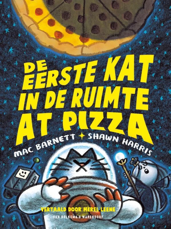 De eerste kat in de ruimte at pizza / De eerste kat in de ruimte