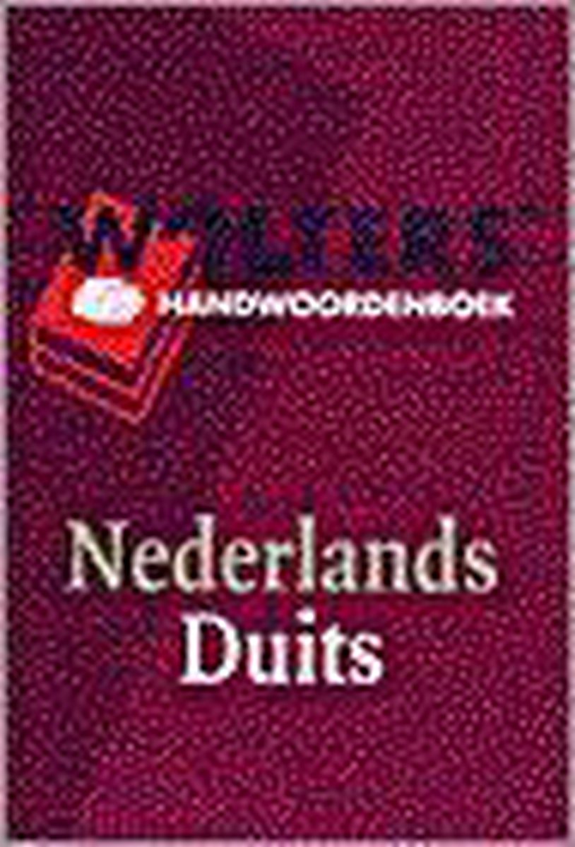 Wolters' handwoordenboek Nederlands-Duits / Wolters' handwoordenboeken