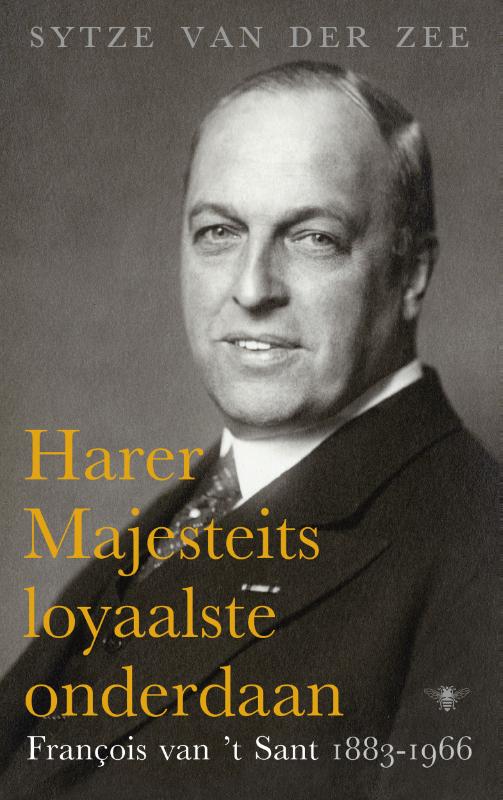 boekenbalie_9789023496854_cover Harer Majesteits loyaalste onderdaan