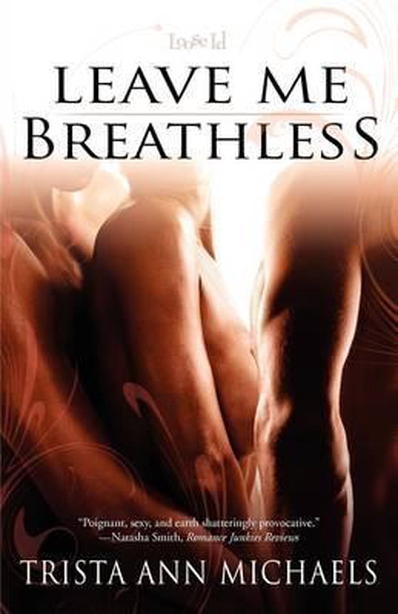 Leave Me Breathless