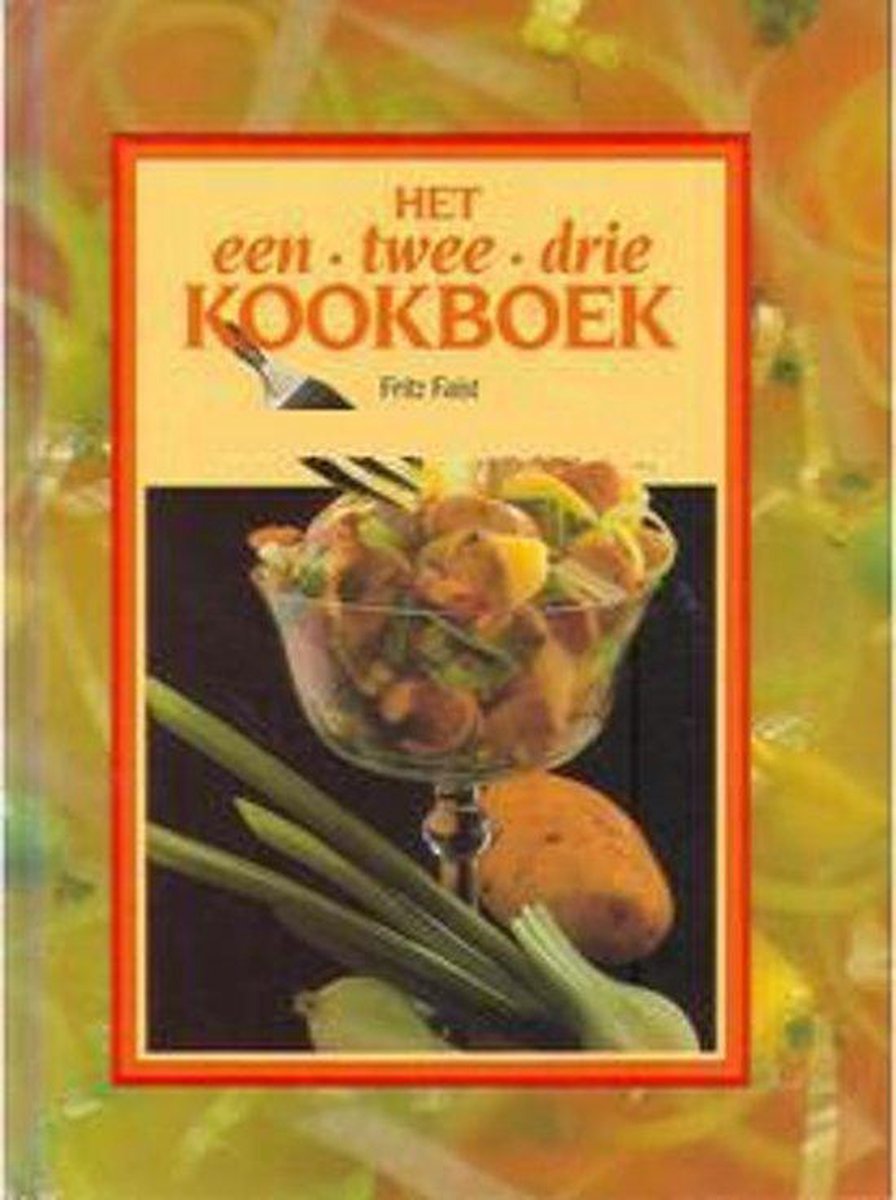 Fritz Faist Een Twee Drie Kookboek thumbnail