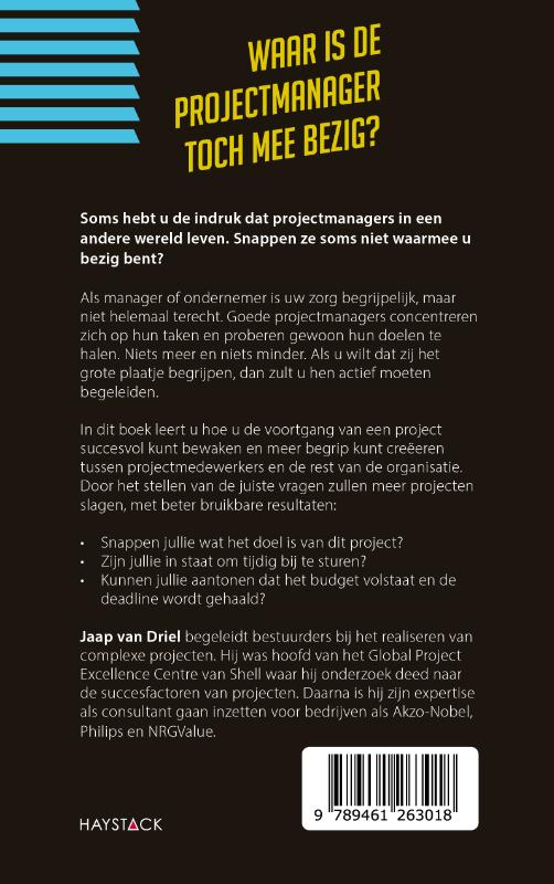 Waar is de projectmanager toch mee bezig? Waar is de projectmanager toch mee bezig? achterkant